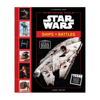 the-moviemaking-magic-of-star-wars-ships-and-battles The Moviemaking Magic of Star Wars: Ships & Battles